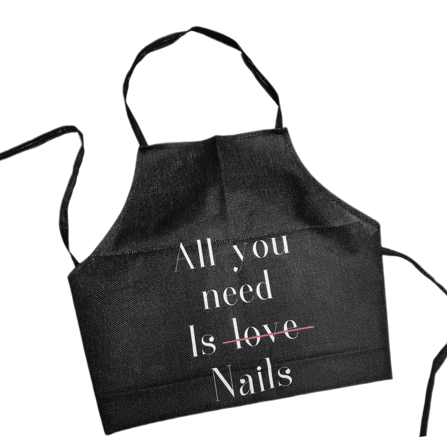 Delantal “All you need is Nails”